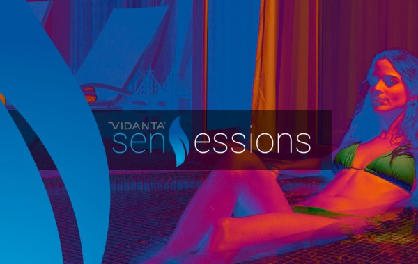 VIDANTA – Senssesions